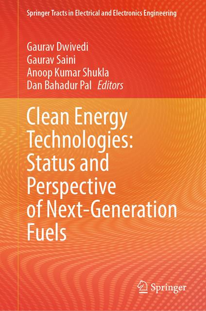 Clean Energy Technologies: Status and Perspective of Next-Generation Fuels