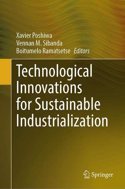 Technological Innovations for Sustainable Industrialization