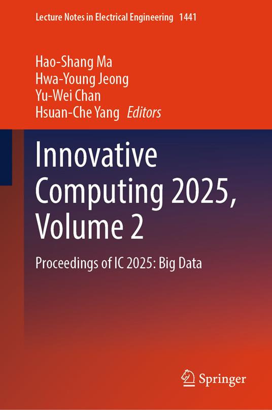 Innovative Computing 2025, Volume 2