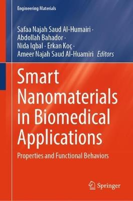 Smart Nanomaterials in Biomedical Applications: Properties and Functional Behaviors - cover