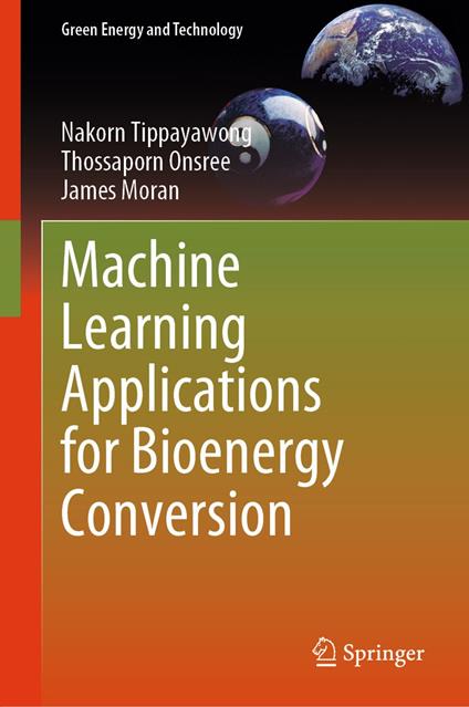 Machine Learning Applications for Bioenergy Conversion
