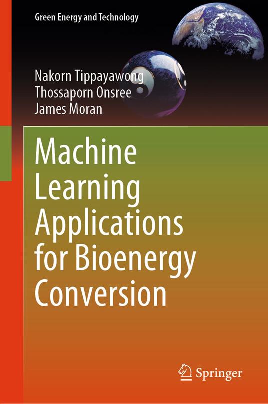 Machine Learning Applications for Bioenergy Conversion