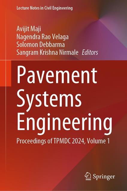 Pavement Systems Engineering