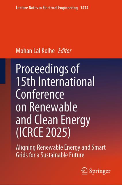 Proceedings of 15th International Conference on Renewable and Clean Energy (ICRCE 2025)