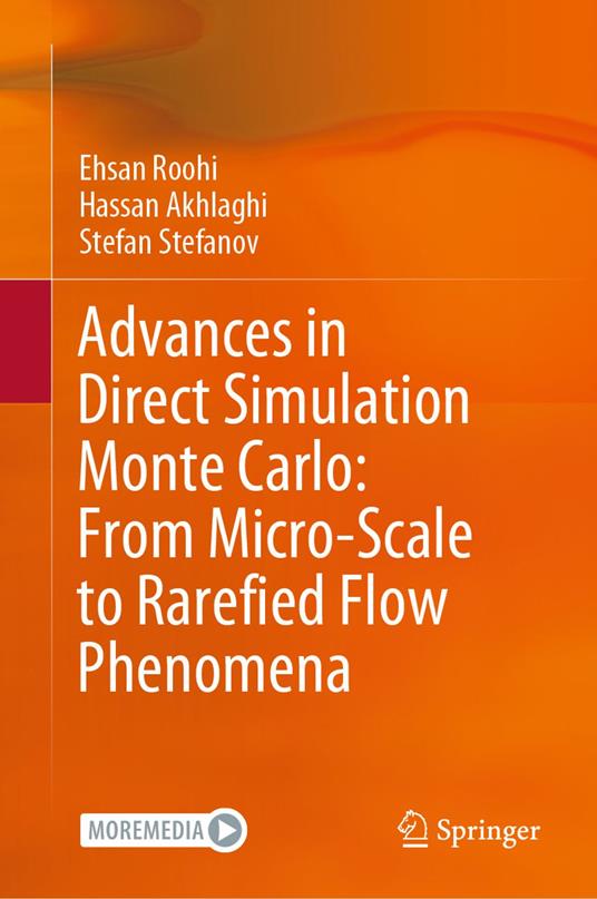 Advances in Direct Simulation Monte Carlo: From Micro-Scale to Rarefied Flow Phenomena