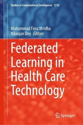 Federated Learning in Health Care Technology - cover