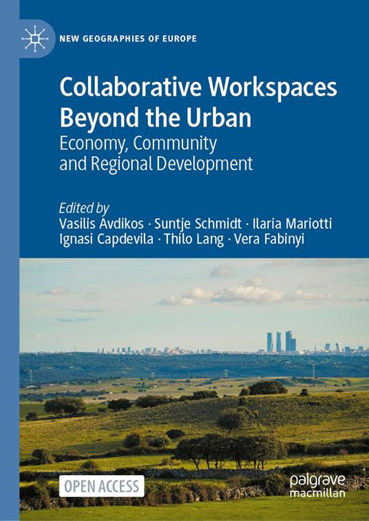 Collaborative Workspaces Beyond the Urban
