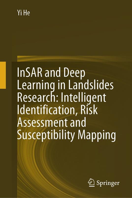 InSAR and Deep Learning in Landslides Research: Intelligent Identification, Risk Assessment and Susceptibility Mapping