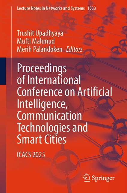 Proceedings of International Conference on Artificial Intelligence, Communication Technologies and Smart Cities