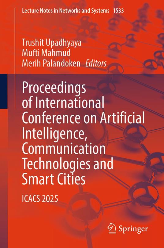 Proceedings of International Conference on Artificial Intelligence, Communication Technologies and Smart Cities