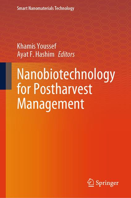 Nanobiotechnology for Postharvest Management