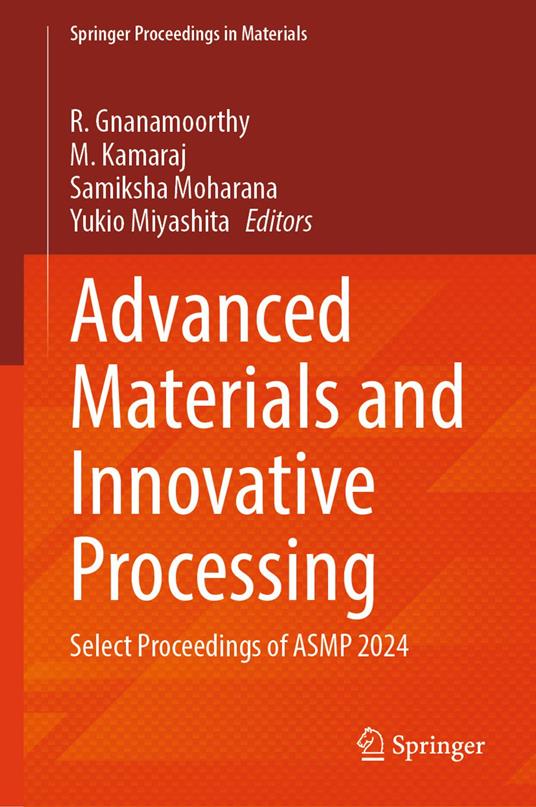 Advanced Materials and Innovative Processing