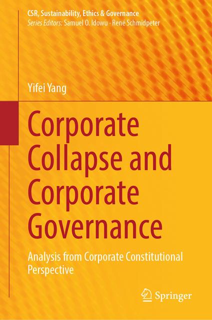 Corporate Collapse and Corporate Governance