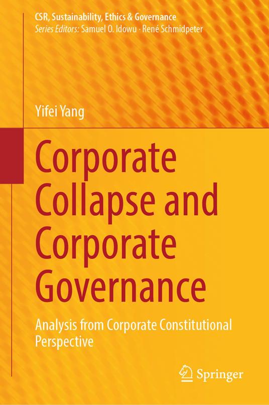 Corporate Collapse and Corporate Governance