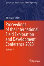 Proceedings of the International Field Exploration and Development Conference 2023