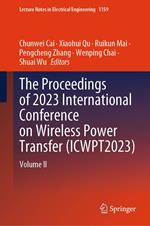 The Proceedings of 2023 International Conference on Wireless Power Transfer (ICWPT2023)