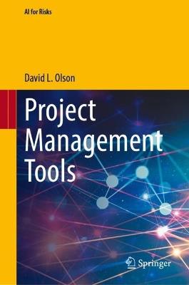 Project Management Tools - David L. Olson - cover