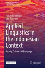 Applied Linguistics in the Indonesian Context: Society, Culture and Language