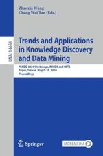 Trends and Applications in Knowledge Discovery and Data Mining: PAKDD 2024 Workshops, RAFDA and IWTA, Taipei, Taiwan, May 7–10, 2024, Proceedings