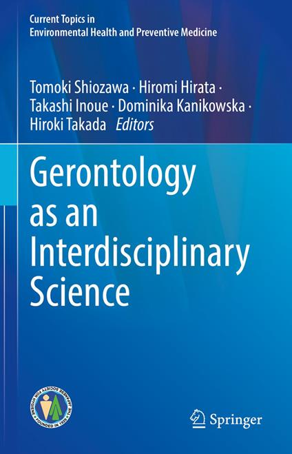 Gerontology as an Interdisciplinary Science