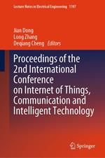 Proceedings of the 2nd International Conference on Internet of Things, Communication and Intelligent Technology