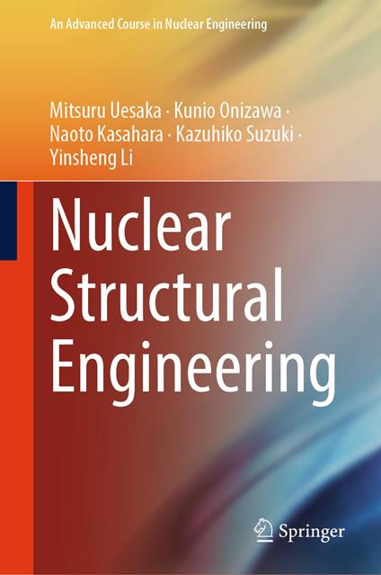 Nuclear Structural Engineering