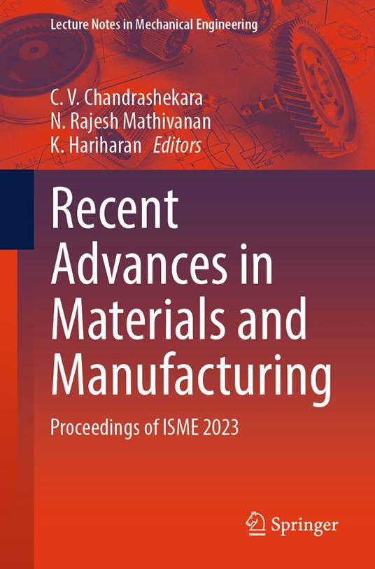 Recent Advances in Materials and Manufacturing