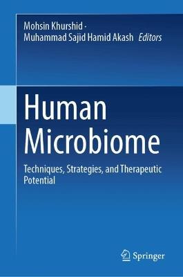 Human Microbiome: Techniques, Strategies, and Therapeutic Potential - cover