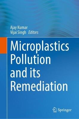 Microplastics Pollution and its Remediation - cover
