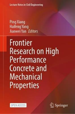 Frontier Research on High Performance Concrete and Mechanical Properties - cover