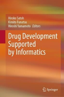Drug Development Supported by Informatics - cover
