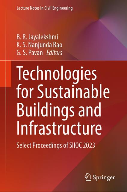 Technologies for Sustainable Buildings and Infrastructure