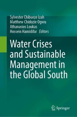 Water Crises and Sustainable Management in the Global South - cover