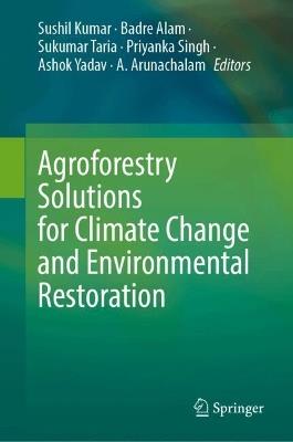 Agroforestry Solutions for Climate Change and Environmental Restoration - cover