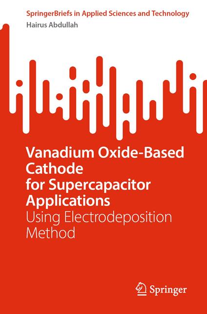 Vanadium Oxide-Based Cathode for Supercapacitor Applications