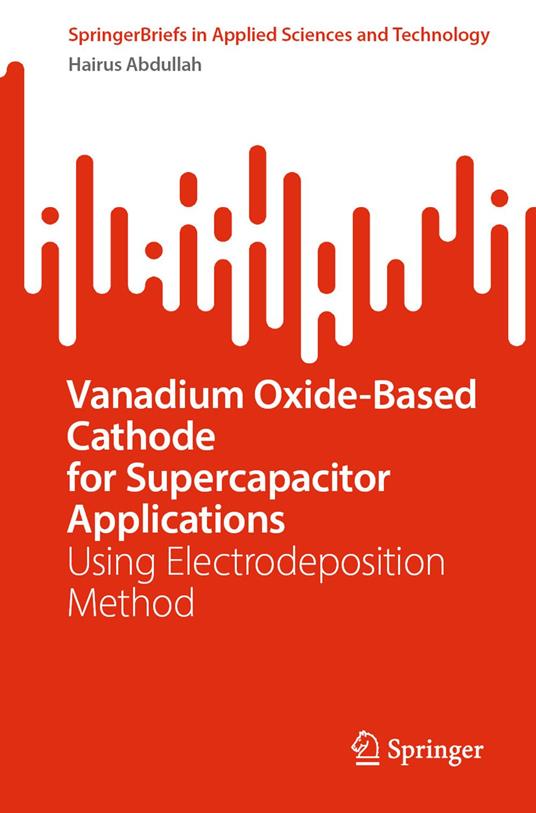 Vanadium Oxide-Based Cathode for Supercapacitor Applications