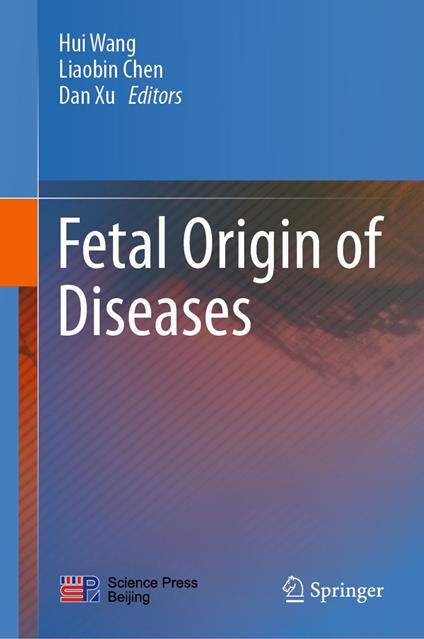 Fetal Origin of Diseases