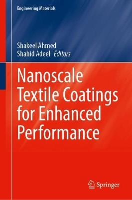 Nanoscale Textile Coatings for Enhanced Performance - cover