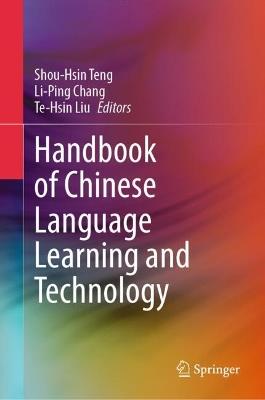Handbook of Chinese Language Learning and Technology - cover