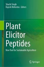 Plant Elicitor Peptides: New Tool for Sustainable Agriculture