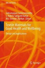 Textile Materials for Good Health and Wellbeing: Design and Applications