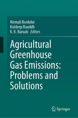 Agricultural Greenhouse Gas Emissions: Problems and Solutions - cover