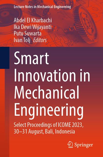 Smart Innovation in Mechanical Engineering