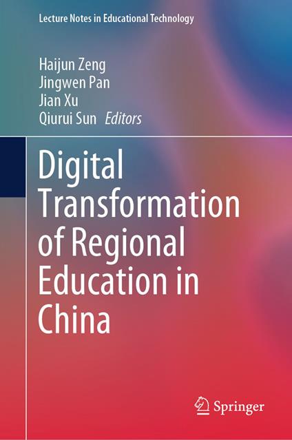 Digital Transformation of Regional Education in China