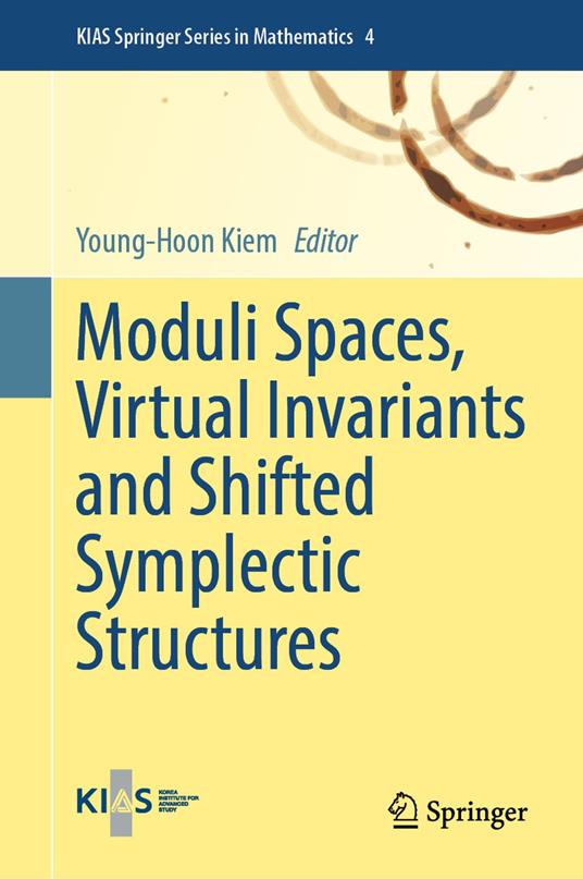 Moduli Spaces, Virtual Invariants and Shifted Symplectic Structures