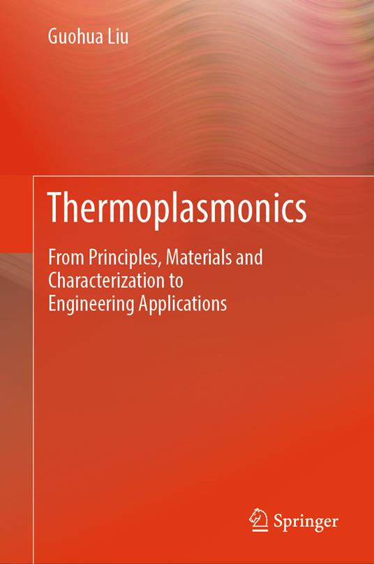 Thermoplasmonics