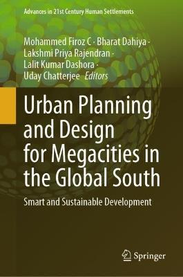 Urban Planning and Design for Megacities in the Global South: Smart and Sustainable Development - cover