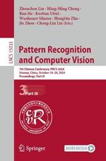 Pattern Recognition and Computer Vision: 7th Chinese Conference, PRCV 2024, Urumqi, China, October 18–20, 2024, Proceedings, Part III
