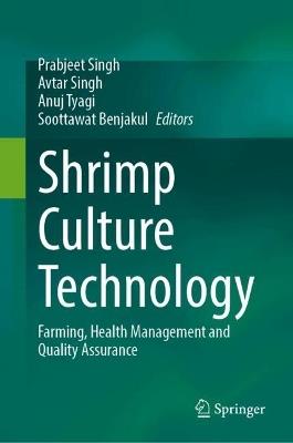 Shrimp Culture Technology: Farming, Health Management and Quality Assurance - cover