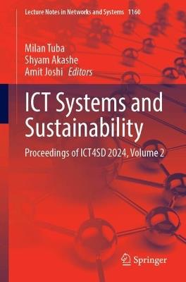 ICT Systems and Sustainability: Proceedings of ICT4SD 2024, Volume 2 - cover